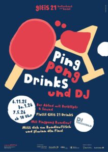&laquo;Gleis 21 Bar Night zusammen mit den Peyers&raquo; Ping Pong, Drinks & DJ