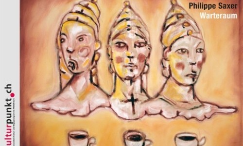 Philippe Saxer &ndash; Warteraum