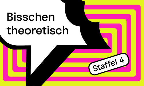 Bisschen theoretisch