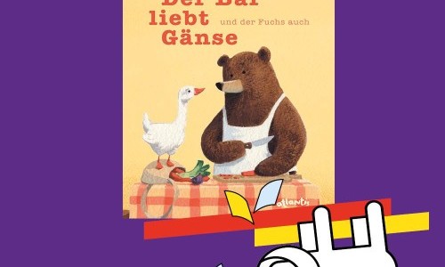 Bücherkiste: «Der Bär liebt Gänse und der Fuchs auch»