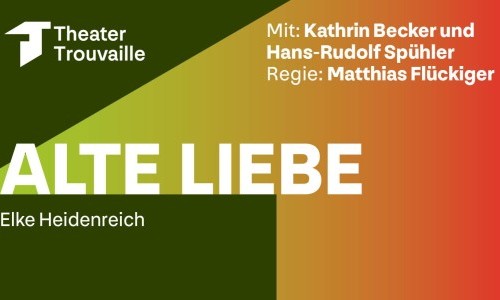 Alte Liebe, Schauspiel von Elke Heidenreich