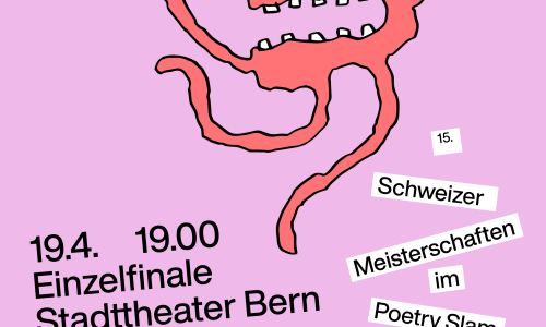 CH-SLAM 26 &ndash; EINZELFINALE DER 15. SCHWEIZER MEISTERSCHAFTEN IM POETRY SLAM