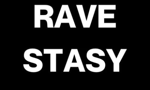 RAVESTASY