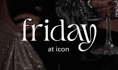 Friday at Icon Club | 22.05