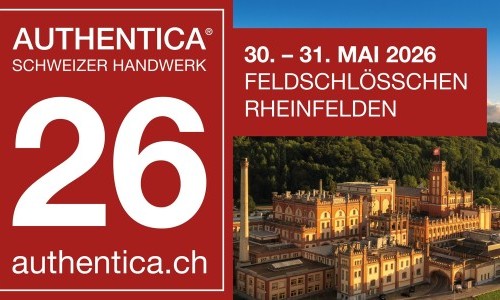 Authentica - Messe f&uuml;r Schweizer Handwerk und Spezialit&auml;ten