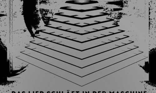 Das Lied schl&auml;ft in der Maschine