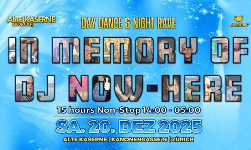 In Memory of DJ NOW-HERE