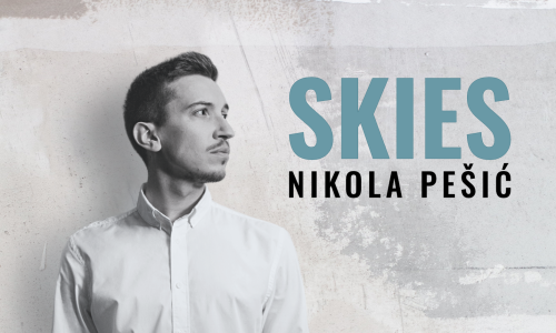 SKIES - Klavierabend mit Nikola Pe&scaron;ić