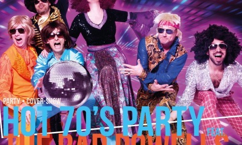 Hot 70&rsquo;s Party feat. The Bad Powells