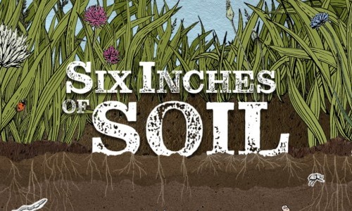 Pop-Up Kino: Six Inches of Soil (gesponsert)
