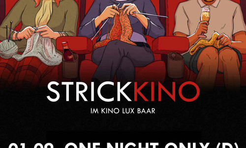 STRICKKINO IM KINO LUX