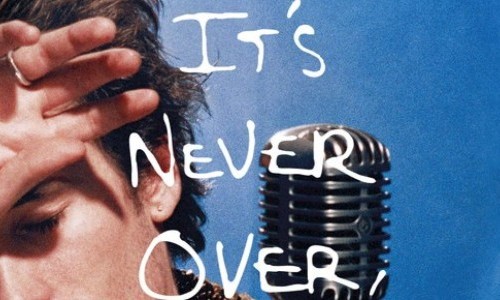 It&rsquo;s Never Over, Jeff Buckley