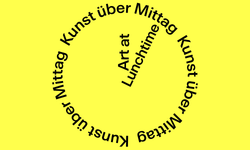 Kunst &uuml;ber Mittag: &laquo;Bild & Wort&raquo;