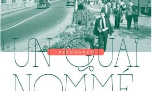 Visites guid&eacute;es - Exposition "Un quai nomm&eacute; Perdonnet"