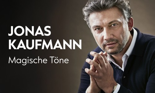 Jonas Kaufmann - Magische Töne