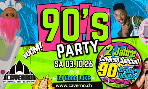 90&rsquo;s PARTY &ndash; 2 Jahre Caverno Special!